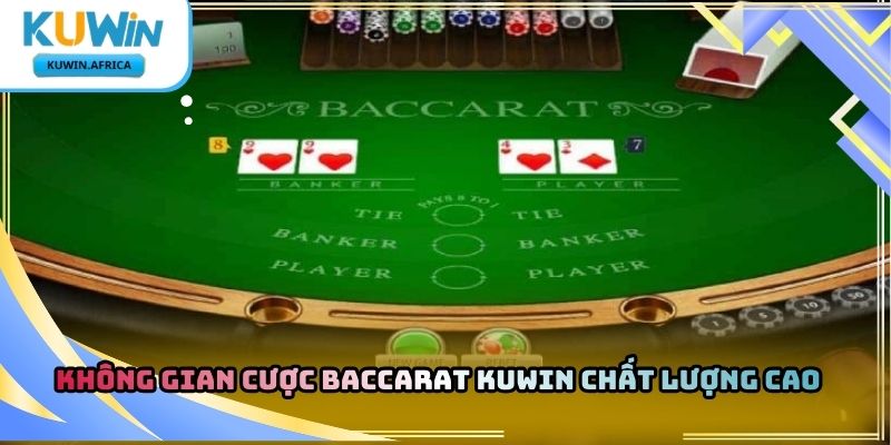 Baccarat Kuwin – Trò Chơi Bài Casino Được Yêu Thích