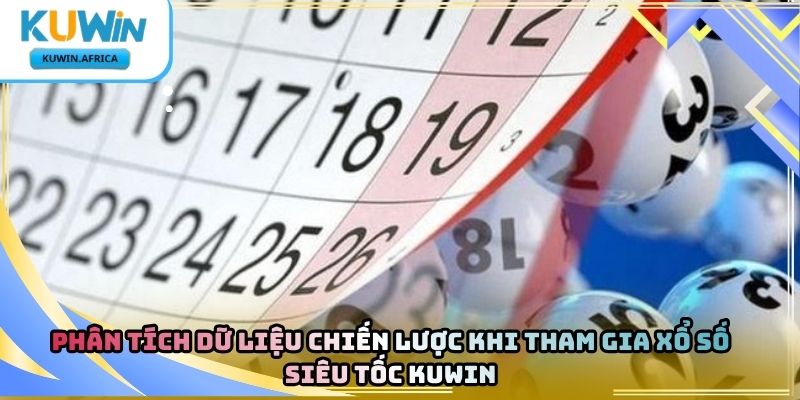 Xổ Số Siêu Tốc Kuwin – Hình Thức Dự Đoán Kết Quả 